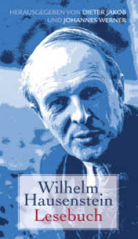 Wilhelm-Hausenstein-Lesebuch （2013. 151 S. 18.5 cm）