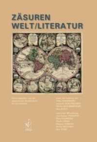Zäsuren - Welt/Literatur （2019. 274 S. 21 cm）