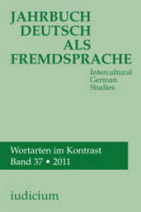 Jahrbuch Deutsch als Fremdsprache Band 37 / 2011 : Intercultural German Studies (Jahrbuch Deutsch als Fremdsprache 37) （2012. 400 S. 20.8 cm）