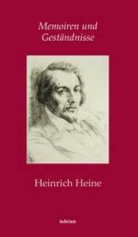Memoiren und Geständnisse （2022. 215 S. 17 SW-Abb. 20 cm）