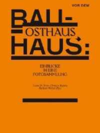 Vor dem Bauhaus: Osthaus : Einblicke in eine Fotosammlung. Katalog zur Ausstellung im Baukunstarchiv NRW, Dortmund （2019. 164 S. 265 mm）