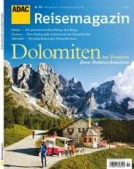 ADAC Reisemagazin Dolomiten im Trentino : Zum Dahinschmelzen (ADAC Reisemagazin Nr.151) （2016. 164 S. m. 300 Abb. 271 mm）