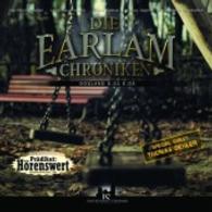 Die Earlam Chroniken, Staffel.1: Dogland, 1 Audio-CD : 57 Min. (Die Earlam Chroniken Folge.3) （2015. 140 x 120 mm）