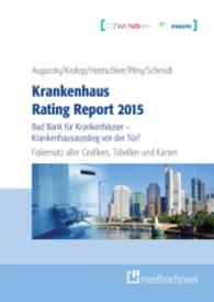 Krankenhaus Rating Report 2015, CD-ROM (Schaubilder - Karten - Tabellen) : Bad Bank für Krankenhäuser - Krankenhausausstieg vor der Tür? （2015. 192 x 135 mm）