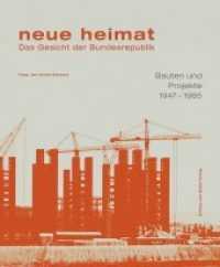 neue heimat. Das Gesicht der Bundesrepublik. : Bauten und Projekte 1947 - 1985 (Schriftenreihe des Hamburgischen Architekturarchivs .38) （2019. 808 S. historische und Farbabbildungen. 28 cm）