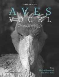 Aves | Vögel. Charakterköpfe （2020. 176 S. m. zahlr. Duplexabbildungen. 26,5 cm）