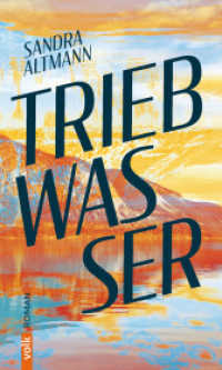 Triebwasser : Roman （2024. 144 S. 20.5 cm）