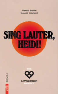 Sing lauter, Heidi! : Roman （2025. 20.5 cm）