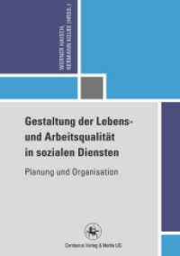 Gestaltung der Lebens- und Arbeitsqualität in sozialen Diensten : Planung und Organisation (Reihe Pädagogik)