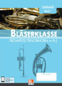 Leitfaden Bläserklasse. Band 3 5. Klasse, Schülerheft - Trompete / Tenorhorn Bd.1 : in B. inkl. HELBLING Media App （2017. 84 S. 30.5 cm）