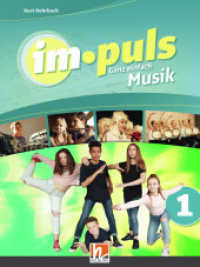 im.puls 1 - Der Schülerband. Ausgabe D : Ganz einfach Musik (im.puls .1) （2018. 188 S. 26.5 cm）