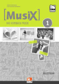 MusiX 1 (Ausgabe ab 2019) Begleitband inkl. e-book+, m. 1 Beilage : Das Kursbuch Musik 1 (MusiX. Neuausgabe 2019) （2020. 220 S. 29.7 cm）
