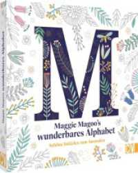 Maggie Magoos wunderbares Alphabet : Sch&ouml;ne Initialen zum Ausmalen