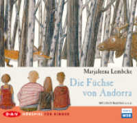 Die Füchse von Andorra, 1 Audio-CD : Hörspiel (1 CD). 54 Min.. CD Standard Audio Format （2011. 12.6 x 14.2 cm）