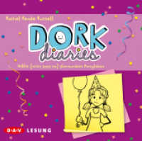DORK Diaries - Nikkis (nicht ganz so) glamouröses Partyleben, 2 Audio-CDs : Lesung mit Gabrielle Pietermann (2 CDs). 142 Min.. CD Standard Audio Format (DORK Diaries 2) （2011. 12.5 x 14.2 cm）
