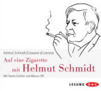 Auf eine Zigarette mit Helmut Schmidt, 3 Audio-CDs : Gekürzte Lesung. 240 Min. (Helmut Schmidt) （2012. 3 CDs, Laufzeit ca. 240 min. 12.5 x 14.2 cm）