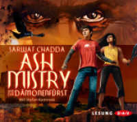 Ash Mistry und der Dämonenfürst， 4 Audio-CD : Lesung mit Stefan Kaminski (4 CDs). 316 Min.. CD Standard Audio Format