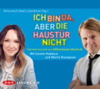 Ich bin da, aber die Haustür nicht. Das Allerneueste aus SMSvonGesternNacht.de, 1 Audio-CD : Lesung mit Carolin Kebekus und Martin Klempnow (1 CD). 80 Min.. CD Standard Audio Format (SMSvonGesternNacht.de) （2014. 12.7 x 14 cm）