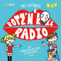 Rotz 'n' Roll Radio, 1 Audio-CD : Musik-CD. 56 Min.. CD Standard Audio Format.Hörspiel （2014. 125 x 142 mm）