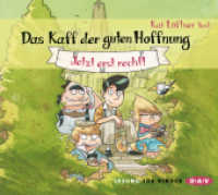 Das Kaff der guten Hoffnung - Jetzt erst recht!, 3 Audio-CD : Ungekürzte Autorenlesung. 237 Min.. CD Standard Audio Format (Das Kaff der guten Hoffnung 1) （2014. 12.5 x 14.2 cm）