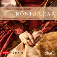 König Lear, 2 Audio-CDs : Hörspiel (2 CDs), Hörspiel. 90 Min. (Shakespeare - die Hörspiele) （2014. 12.6 x 14.2 cm）