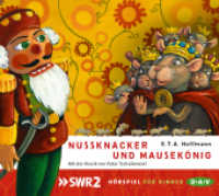 Nussknacker und Mausekönig, 1 Audio-CD : Hörspiel (1 CD). 37 Min.. CD Standard Audio Format.Hörspiel （2014. 125 x 142 mm）