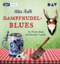Dampfnudelblues, 1 Audio-CD, 1 MP3 : Der 2. Fall für den Eberhofer. Ein Provinzkrimi. Lesung mit Christian Tramitz (1 mp3-CD). 319 Min.. Lesung (Franz Eberhofer 2) （2014. 145 mm）