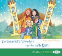 Vier zauberhafte Schwestern und die uralte Kraft， 3 Audio-CD : Lesung mit Musik mit Marie Bierstedt (3 CDs). 237 Min.. CD Standard Audio Format.Lesung (Vier zauberhafte Schwestern 7)