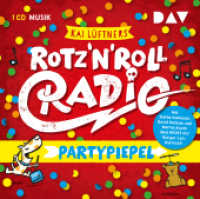 Rotz 'n' Roll Radio Partypiepel, 1 Audio-CD : Musik-CD (1 CD). 53 Min.. CD Standard Audio Format. Hörspiel （2015. 12.7 x 14.2 cm）