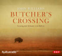 Butcher's Crossing, 7 Audio-CD : Gekürzte Fassung. 538 Min.. CD Standard Audio Format （2015. 12.5 x 14.2 cm）