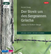 Der Streit um den Sergeanten Grischa, 1 Audio-CD, 1 MP3 : Lesung mit Wolfram Berger (1 mp3-CD), Lesung. 560 Min. （2015. 14.5 cm）