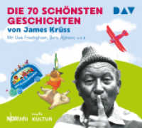 Die 70 schönsten Geschichten von James Krüss, 4 Audio-CDs : Szenische Lesungen und Hörspiel. 193 Min.. CD Standard Audio Format （2016. 12.6 x 14.1 cm）