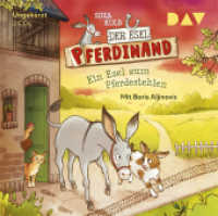 Der Esel Pferdinand - Ein Esel zum Pferdestehlen, 2 Audio-CDs : Ungekürzte Lesung mit Boris Aljinovic (2 CDs). 158 Min.. CD Standard Audio Format (Der Esel Pferdinand 2) （2017. 12.4 x 14.2 cm）