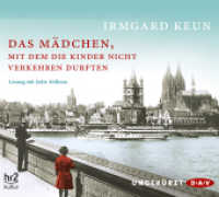 Das Mädchen, mit dem die Kinder nicht verkehren durften, 4 Audio-CDs : Ungekürzte Lesung mit Jodie Ahlborn (4 CDs). 316 Min.. CD Standard Audio Format.Lesung (Irmgard Keun) （2016. 127 x 143 mm）