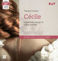 Cécile, 1 Audio-CD, 1 MP3 : Ungekürzte Lesung (1 mp3-CD). 369 Min.. Lesung (Große Werke. Große Stimmen) （2016. 145 mm）