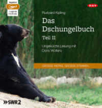 Das Dschungelbuch, 1 Audio-CD, 1 MP3 Tl.2 : Ungekürzte Lesung mit Doris Wolters (1 mp3-CD). 323 Min.. Lesung (Große Werke. Große Stimmen) （2016. 145 mm）