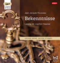 Bekenntnisse, 3 Audio-CD, 3 MP3 : Lesung mit Joachim Höppner (3 mp3-CDs). 2018 Min.. Lesung (Große Werke. Große Stimmen) （2016. 145 mm）