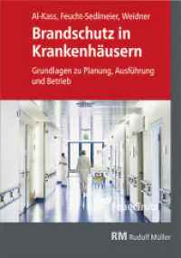 Brandschutz in Krankenhäusern : Grundlagen zu Planung, Ausführung und Betrieb （2025. 200 S. 24 cm）
