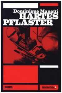 Hartes Pflaster : Ausgezeichnet mit dem Prix Sang d'encre. Sombre Sentier (Noir) （6. Aufl. 2021. 312 S. 21 cm）