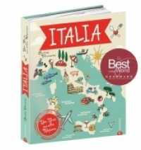 ITALIA : Das Beste aus allen Regionen （4. Aufl. 2024. 320 S. m. 600 Abb. 27.1 cm）