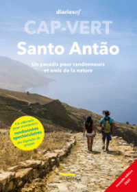 Cap-Vert - Santo Antão : Un paradis pour randonneurs et amis de la nature (Diariesof Cap-Vert) （Januar 2022. 2022. 128 S. 4/4 farbig mit über 100 Fotos. 21 cm）