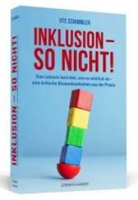 Inklusion - so nicht! : Eine Lehrerin berichtet, wie es wirklich ist - eine kritische Bestandsaufnahme aus der Praxis （2019. 232 S. 200 mm）