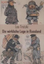 Die Wirkliche Lage in Russland