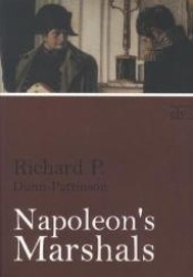 Napoleon's Marshals （Repr. of the original edition from 1909. 2012. 440 p. 210 mm）