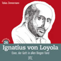 Ignatius von Loyola : Einer, der Gott in allem fand (Impulsheft 90) （2017. 32 S. m. Abb. 10 cm）