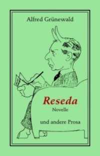 Reseda. Novelle und andere Prosa : Novelle und andere Prosa (Bibliothek rosa Winkel Bd.65) （2013. 204 S. 19 cm）