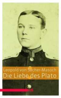 Die Liebe des Plato : Eine galizische Geschichte （1., Überarbeitete Taschenbuchausgabe. 2012. 112 S. 19 cm）