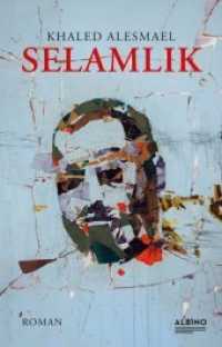 Selamlik : Roman （2020. 280 S. 20 cm）