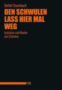 Den Schwulen lass hier mal weg : Aufsätze und Reden zur Literatur （2023. 200 S. 19.7 cm）