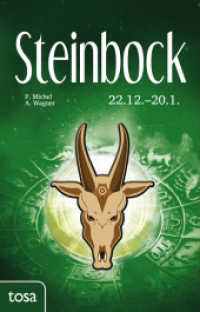 Steinbock : 22. Dezember - 20. Januar （2016. 160 S. 19 cm）